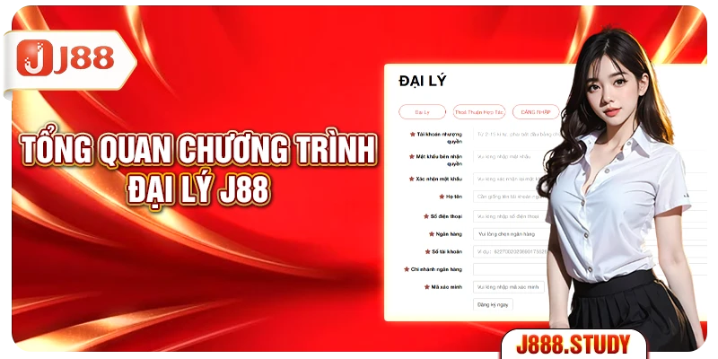 tong-quan-chuong-trinh-dai-ly-j88
