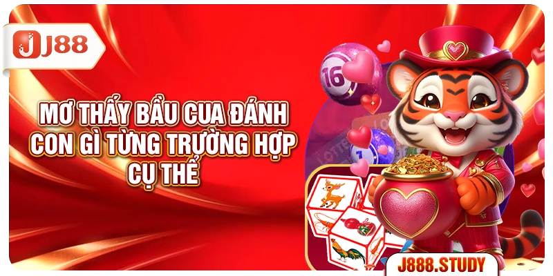 mo-thay-bau-cua-danh-con-gi-tung-truong-hop-cu-the