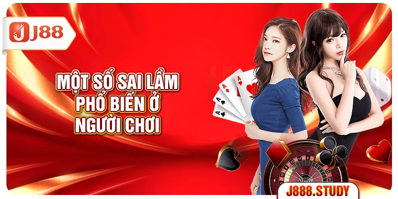 mot-so-sai-lam-pho-bien-o-nguoi-choi